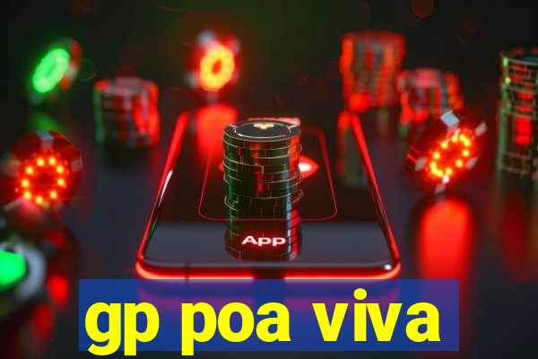 gp poa viva